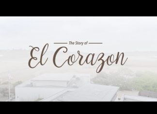 Story of El Corazon VIDEO