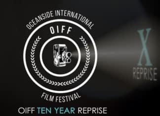 Oceanside International Film Festival Ten Year Reprise