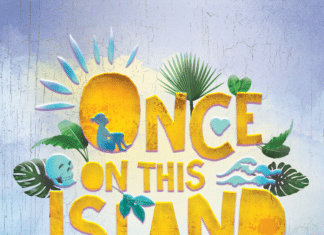 Moonlight Stage Productions “Once On This Island” June 16 – July 3, 2021