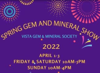 Vista Gem & Mineral Society Hosts the Spring Gem and Mineral Show April 1-3