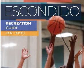Winter and Spring Escondido Recreation Guide