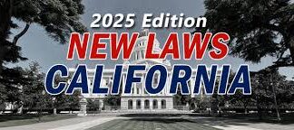 A Look at Some New Laws in California for 2025