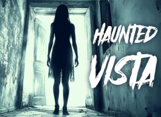 Ghost Host Stories you Need to Hear in Vista