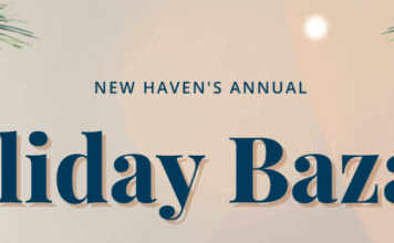New Haven’s Annual Holiday Bazaar Public Welcome