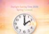 Be Prepared This Coming Weekend for Your Clocks to “Spring Ahead” for Daylight Saving Time