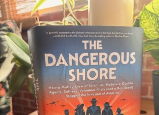 The Dangerous Shore Reveals the Hidden War Fought on America’s Coastline During World War II