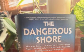 The Dangerous Shore Reveals the Hidden War Fought on America’s Coastline During World War II