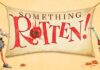 Performing arts ALIVE at Carlsbad High School “Something Rotten!”