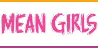 “Mean Girls” Filled with Humor, Extraordinary Dancing, Wonderful Singing and a Powerful Message